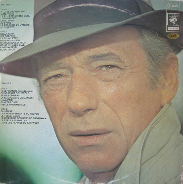 Yves Montand - Dans Son Dernier "One Man Show" Intégral | CBS (CBS 67281) - 2