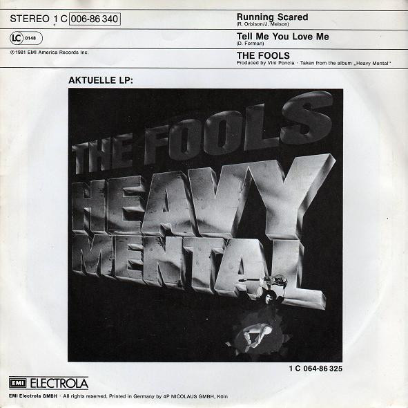 The Fools - Running Scared | EMI America (1C 006-86 340) - 2