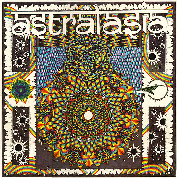 Astralasia - The Politics Of Ecstasy | Magick Eye Records (EYE LP 02)