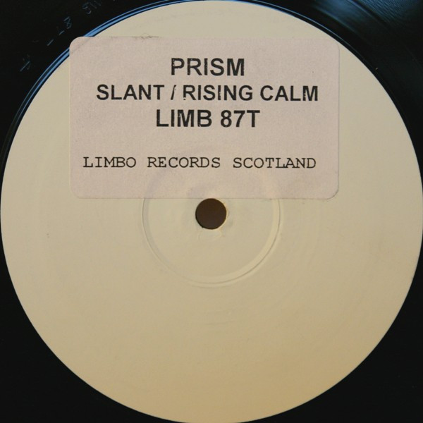 Prism - Slant / Rising Calm | Limbo Records (LIMB 87T)