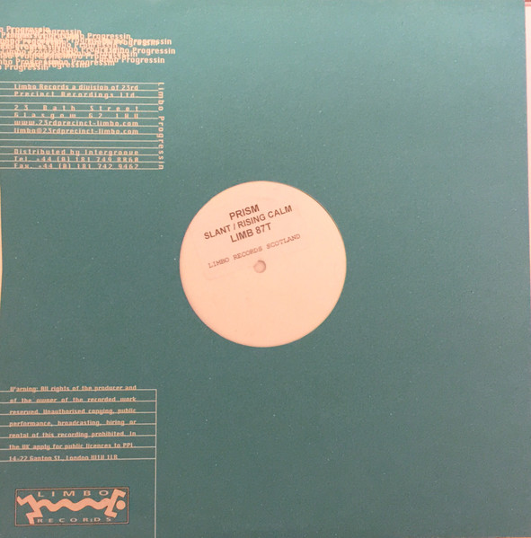 Prism - Slant / Rising Calm | Limbo Records (LIMB 87T) - 4 Prism - Slant / Rising Calm | Limbo Records (LIMB 87T) - 4