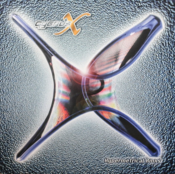 Cygnus X - Hypermetrical (Rmxs) | Eye Q Records (EYEUK005) - main Cygnus X - Hypermetrical (Rmxs) | Eye Q Records (EYEUK005) - main