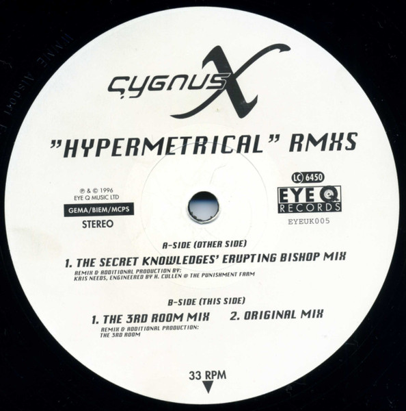 Cygnus X - Hypermetrical (Rmxs) | Eye Q Records (EYEUK005) - 4 Cygnus X - Hypermetrical (Rmxs) | Eye Q Records (EYEUK005) - 4