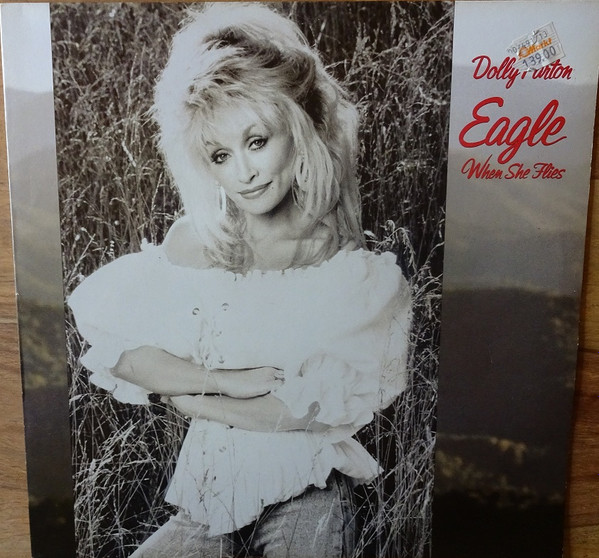 Dolly Parton - Eagle When She Flies | Columbia (COL 467854 1) - main