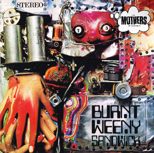 The Mothers - Burnt Weeny Sandwich | Zappa Records (ZR 3842-1) - main