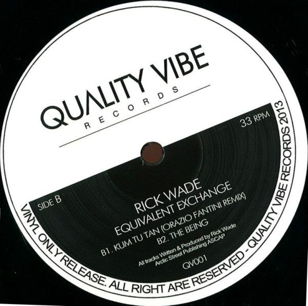 Rick Wade - Equivalent Exchange | Quality Vibe Records (QV001) - 2 Rick Wade - Equivalent Exchange | Quality Vibe Records (QV001) - 2