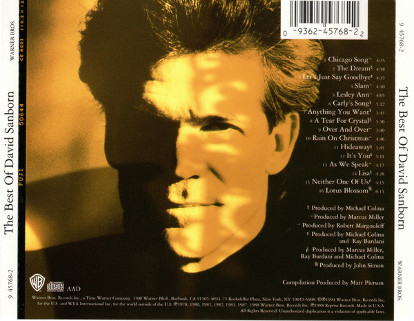 David Sanborn - The Best Of David Sanborn | Warner Bros. Records (9 45768-2) - 2 David Sanborn - The Best Of David Sanborn | Warner Bros. Records (9 45768-2) - 2