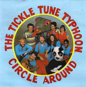 The Tickle Tune Typhoon - Circle Around | Tickle Tune Typhoon Recording Company (TTTLP001) - main The Tickle Tune Typhoon - Circle Around | Tickle Tune Typhoon Recording Company (TTTLP001) - main