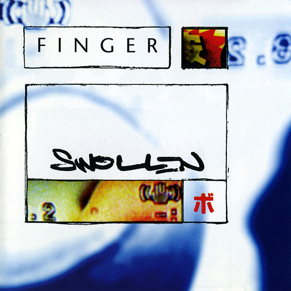 Finger - Swollen | Milk Recordings (MIL CD 001) - main Finger - Swollen | Milk Recordings (MIL CD 001) - main