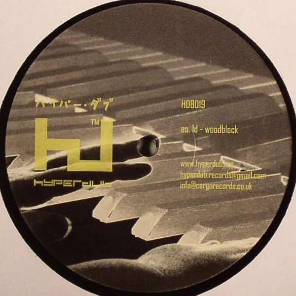 Leon Day - Traumatic Times / Woodblock | Hyperdub (HDB019) - 2