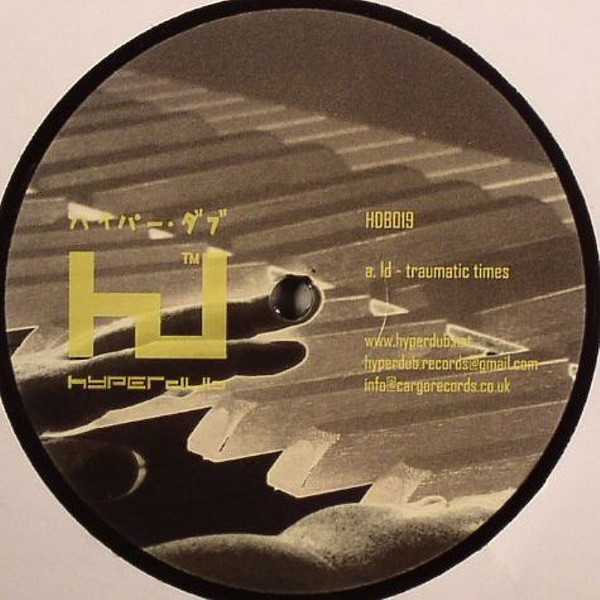 Leon Day - Traumatic Times / Woodblock | Hyperdub (HDB019)