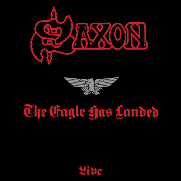 Saxon - The Eagle Has Landed (Live) | Carrere (67.870) - main