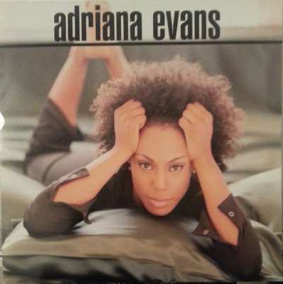 Adriana Evans - Adriana Evans | RCA (07863 66958-1) - main Adriana Evans - Adriana Evans | RCA (07863 66958-1) - main