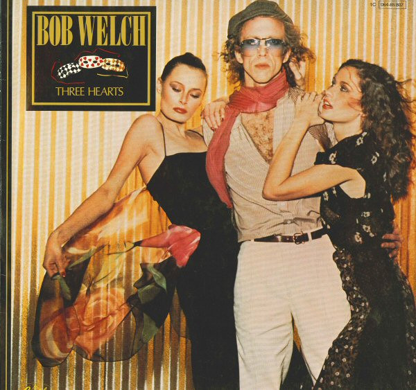 Bob Welch - Three Hearts | Capitol Records (1 C 064-85 807)