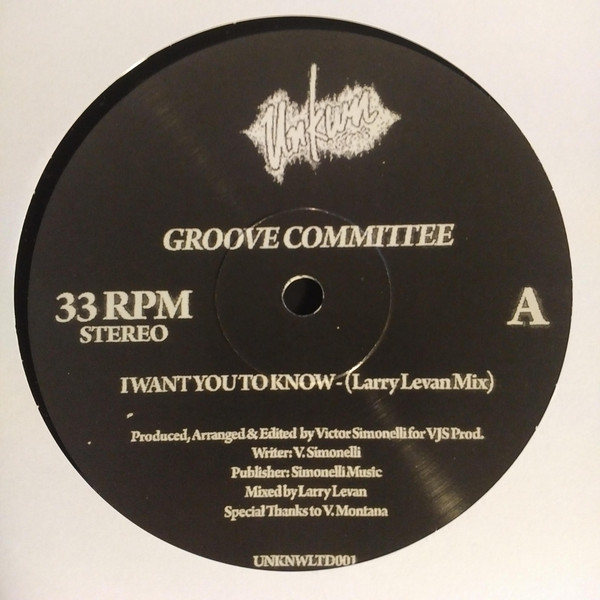 Groove Committee - I Want You To Know | Unkwn Rec's (UNKNWLTD001) - main Groove Committee - I Want You To Know | Unkwn Rec's (UNKNWLTD001) - main