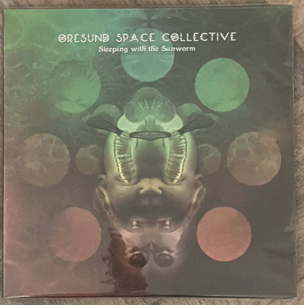 Øresund Space Collective - Sleeping With The Sunworm | Space Rock Productions (SRP072)