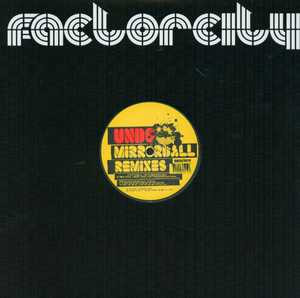 Undo - Mirrorball (Remixes) | Factor City Records (FC 004) - 2