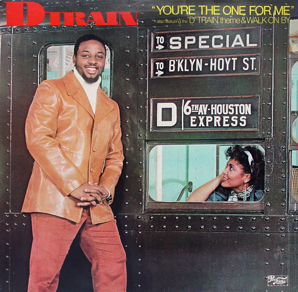D-Train - You're The One For Me | Epic (EPC 85683)