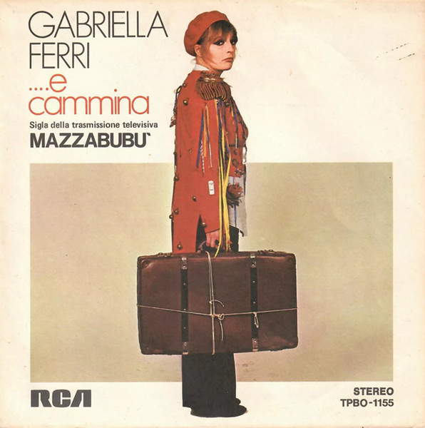 Gabriella Ferri - ...E Cammina | RCA (TPBO-1155)