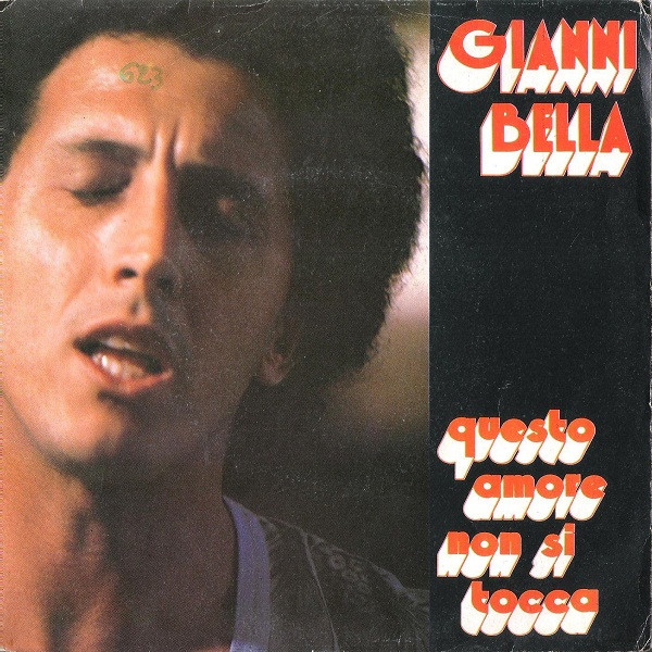 Gianni Bella - Questo Amore Non Si Tocca | CGD (CGD 10316)