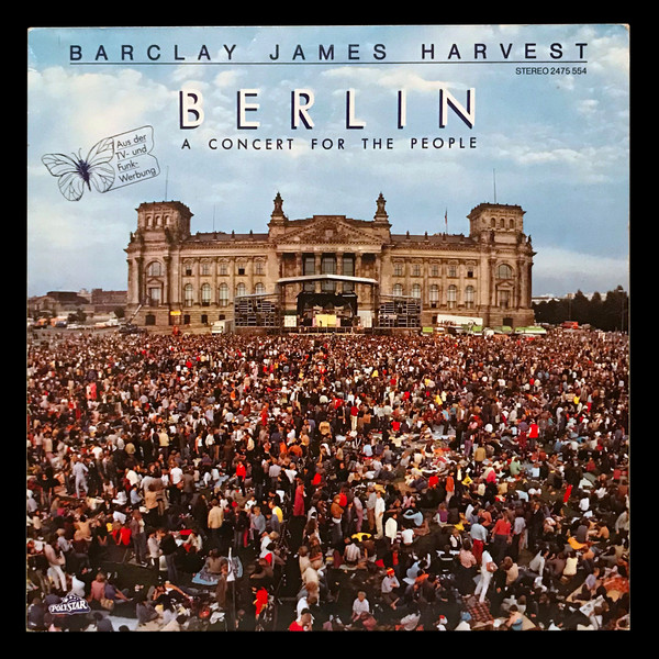 Barclay James Harvest - Berlin (A Concert For The People) | Polystar (2475 554)