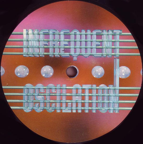 Infrequent Oscillation - Hihat Escalation | Important Records (IMP008) - 2 Infrequent Oscillation - Hihat Escalation | Important Records (IMP008) - 2