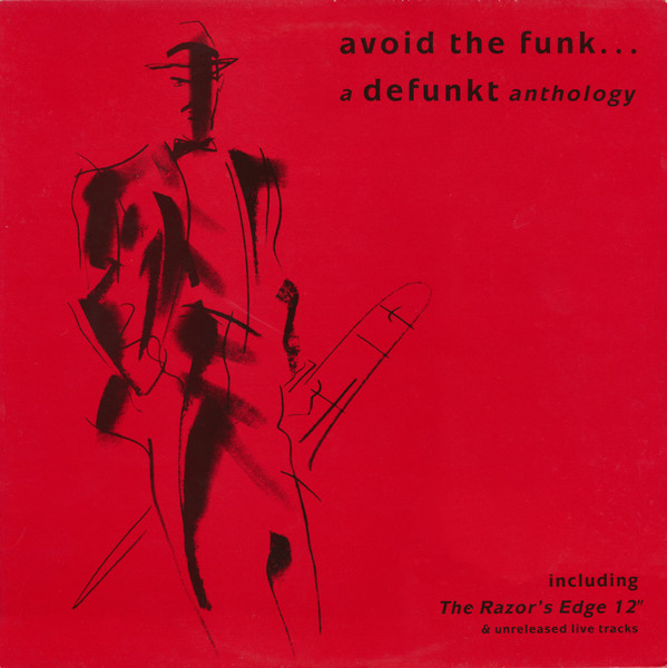 Defunkt - Avoid The Funk... A Defunkt Anthology | Hannibal Records (HNBL 1320)