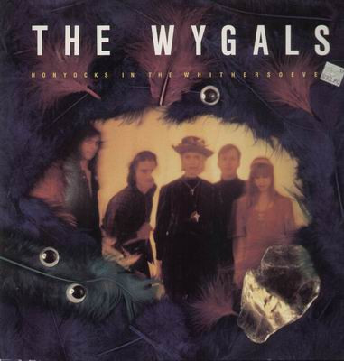 The Wygals - Honyocks In The Whithersoever | Rough Trade (ROUGH 134)