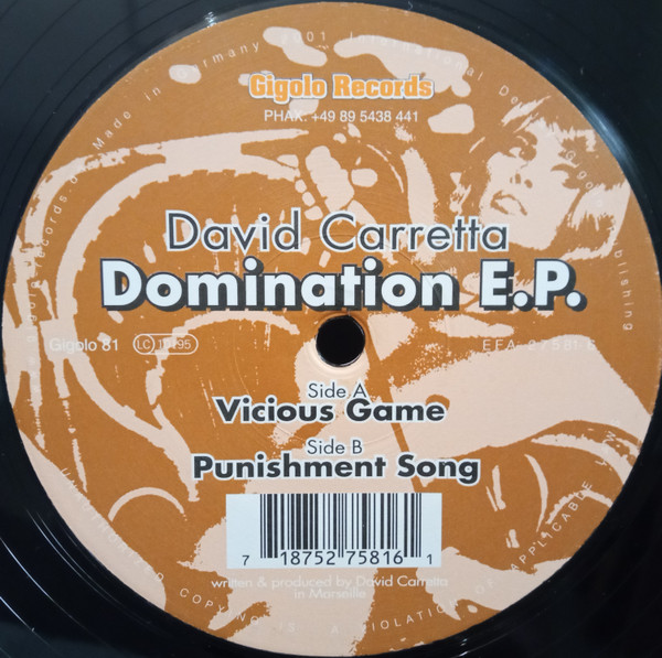 David Carretta - Domination E.P. | International Deejay Gigolo Records (Gigolo 81) - 2 David Carretta - Domination E.P. | International Deejay Gigolo Records (Gigolo 81) - 2