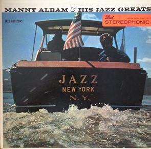 Manny Albam And His Jazz Greats - Jazz Horizons: Jazz New York | Dot Records (DLP 29004) - 4 Manny Albam And His Jazz Greats - Jazz Horizons: Jazz New York | Dot Records (DLP 29004) - 4