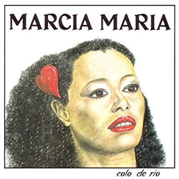 Marcia Maria - Colo de Rio | L'Arôme Productions (LAP004CD)