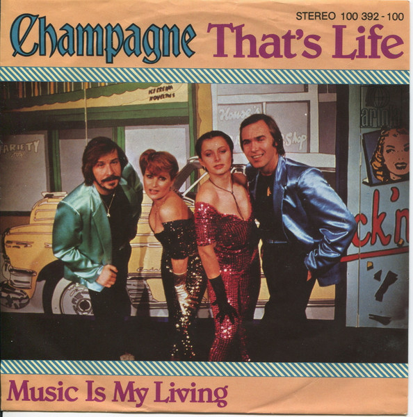 Champagne - That's Life | Ariola (100 392)