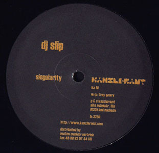 DJ Slip - Singularity | Kanzleramt (KA 19)