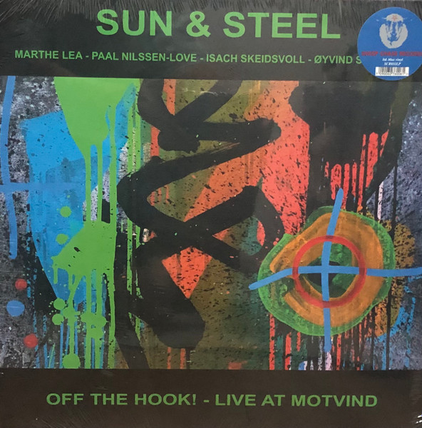 Sun & Steel - Off The Hook! - Live At Motvind | Sheep Chase (SCR032LP) - main