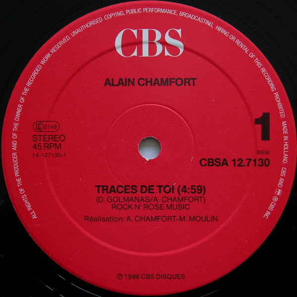 Alain Chamfort - Traces De Toi / La Fièvre Dans Le Sang | CBS (CBS A127130) - 3