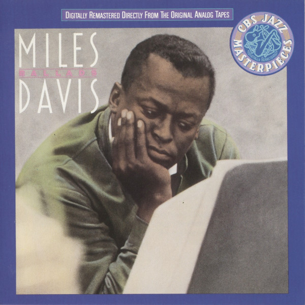 Miles Davis - Ballads | CBS (CBS 461099 2) - main