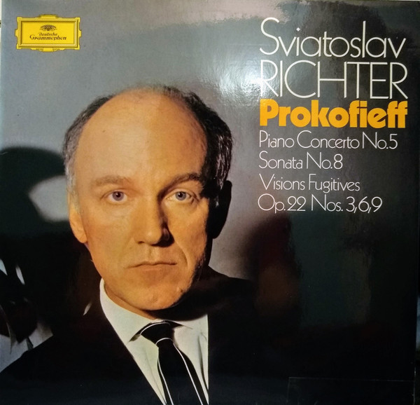 Sviatoslav Richter , Sergei Prokofiev - Piano Concerto No.5 / Sonata No.8 / Visions Fugitives Op.22 Nos. 3,6,9 | Deutsche Grammophon (2538 073) - 2 Sviatoslav Richter , Sergei Prokofiev - Piano Concerto No.5 / Sonata No.8 / Visions Fugitives Op.22 Nos. 3,6,9 | Deutsche Grammophon (2538 073) - 2