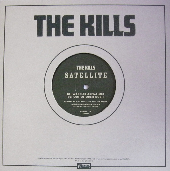 The Kills - Satellite | Domino (RUG399T) - 2