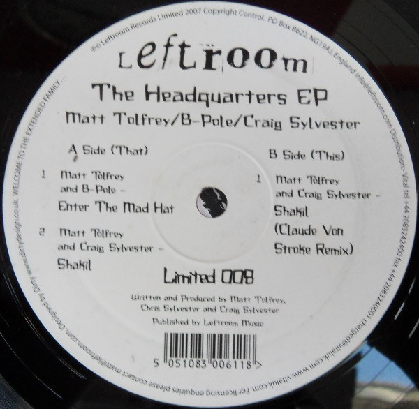 Matt Tolfrey / B-Pole / Craig Sylvester - The Headquarters EP | Leftroom Limited (Limited 008)