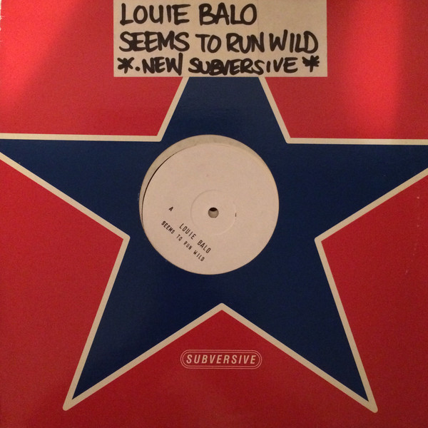 Louie "Balo" Guzman - Seems To Run Wild | Subversive (SUB 28T) - main Louie "Balo" Guzman - Seems To Run Wild | Subversive (SUB 28T) - main