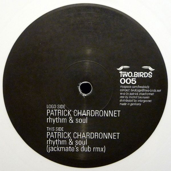 Patrick Chardronnet - Rhythm & Soul | TWO.BIRDS (TWO.BIRDS 005)