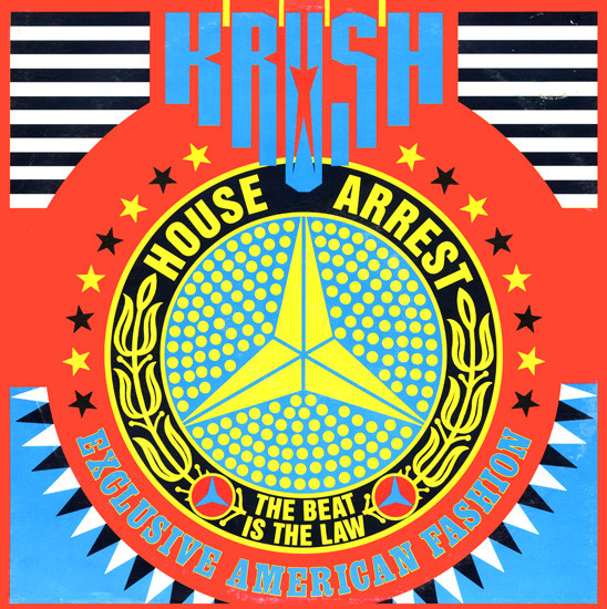Krush - House Arrest (The Beat Is The Law) | Mercury (870 007-1) - main