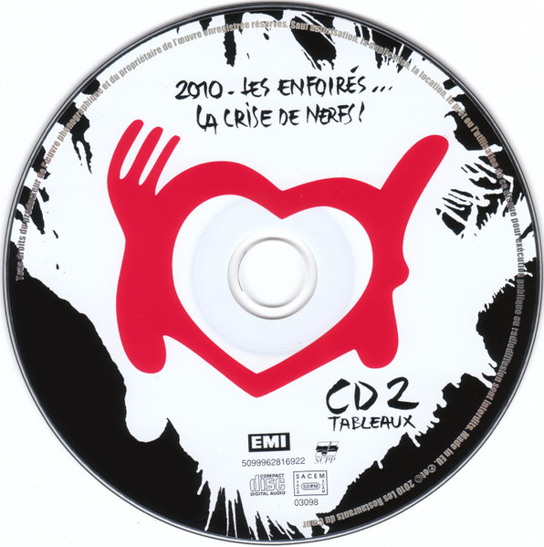 Les Enfoirés - 2010 - Les Enfoirés... La Crise De Nerfs ! | EMI (509996281652 6) - 3
