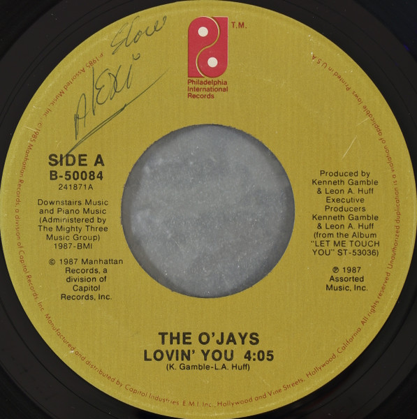 The O'Jays - Lovin' You / Don't Let The Dream Get Away | Philadelphia International Records (B-50084)