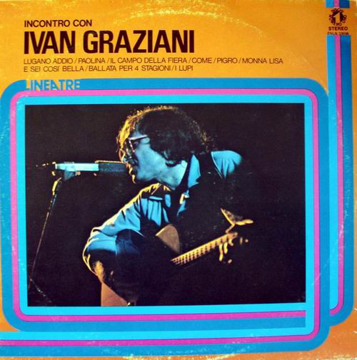 Ivan Graziani - Incontro Con Ivan Graziani | Numero Uno (ZNLN 33096)