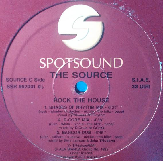 The Source - Rock The House | Spotsound Records (SSR 992001 DJ) - 3 The Source - Rock The House | Spotsound Records (SSR 992001 DJ) - 3