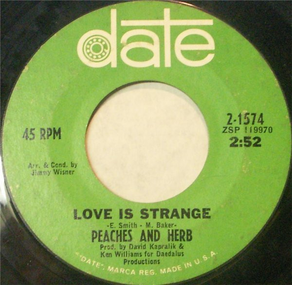 Peaches & Herb - Love Is Strange / It's True I Love You | Date (2-1574) - 2