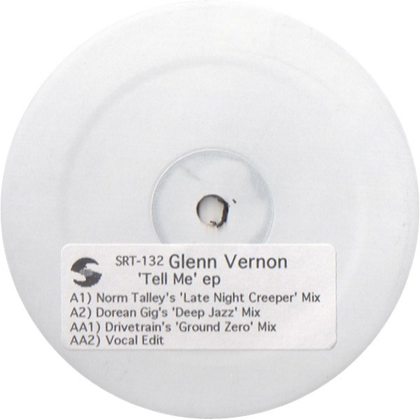 Glenn Vernon - Tell Me EP | Soiree Records International (SRT-132) - main Glenn Vernon - Tell Me EP | Soiree Records International (SRT-132) - main