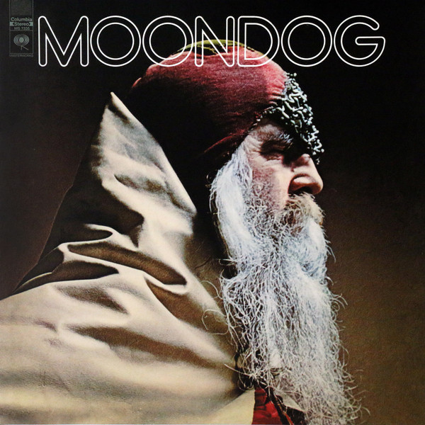 Moondog - Moondog | Columbia Masterworks (MS 7335)