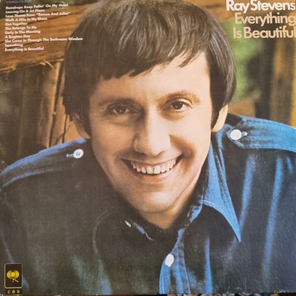 Ray Stevens - Everything Is Beautiful | CBS (Z12 35005) - main